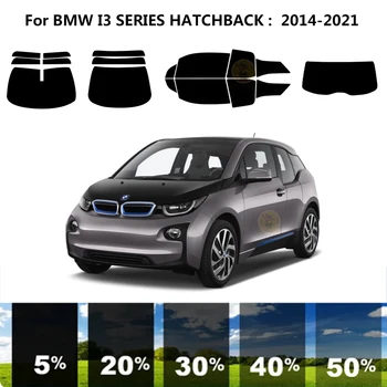 Предварительно нарезанная нанокерамика Комплект для УФ-тонировки автомобильных окон Автомобильная пленка для окон BMW СЕРИИ I3 ХЭТЧБЕК 2014-2021