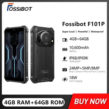 FOSSiBOT F101P Водонепроницаемый Прочный Смартфон Android 12 Восьмиядерный 4 ГБ + 64 ГБ 5,45 дюйма 10600 мАч 18 Вт Быстрая Зарядка 24 Мп Мобильного телефона 4G
